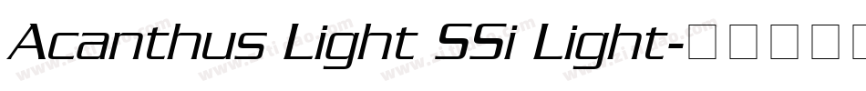 Acanthus Light SSi Light字体转换